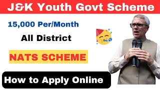 J\u0026K Youth New Govt Scheme l NATS Online Registration l How to apply l NATS Registration