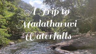 A Trip to Madatharuvi Waterfalls #naturevlogger