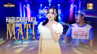 Download Mp3 Yeni Inka ft New Pallapa - Haruskah Aku Mati (Official Live Music)