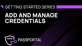 Add and Manage Credentials