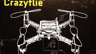 Crazyflie 2.0 Overview and Introduction