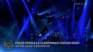 Chloe Steele \u0026 Glenfinnan CB | An Tìr Leam ’S Bòidhche | Cèilidh Na Bliadhn’ Ùire 2021 | BBC ALBA