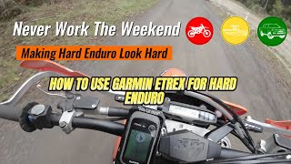 How to use Garmin Etrex for hard enduro