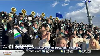 WATCH: Doherty High School marching band kicks off season with unique show