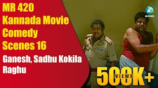 MR 420 Kannada Movie Comedy Scenes 16 | Ganesh, Sadhu Kokila, Raghu | Harikrishna | A2 Movies