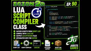 Build a C++ Game Engine | Ep.90 - Lua Script Compiler Class and Bytecode Compilation