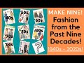 My Make Nine Plans for 2022!  Fashion from the Past Nine Decades!  1940s through the 2020s!