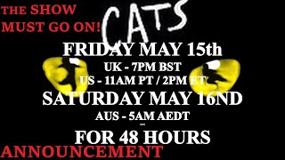 CATS - FREE Musical ANDREW LLOYD WEBBER | Friday 15th May | The Shows Must Go On | #stayhome #withme
