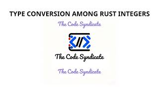 Type Conversion Among Integers in Rust | Rust Tutorial for beginner 2023 | Rust Data Type
