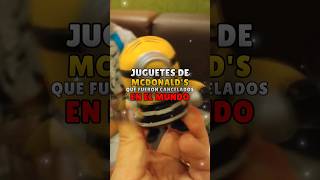 JUGUETES de MCDONALD'S que fueron CANCELAD@S en el MUNDO #juguetes #mcdonalds #shorts