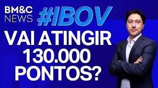 #IBOV: Ibovespa vai bater os 130.000 até o final do ano?