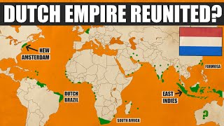 What If The Dutch Empire Reunited Today