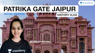 Patrika Gate Jaipur | पत्रिका गेट | HIDDEN GEM | History Vlog | Social Science | Muskan Ma'am