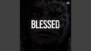 Blessed (Got Fight Remix)