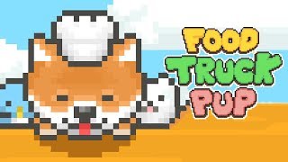 Food Truck Pup: Cooking Chef Gameplay | Android Simulation Game