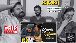 Reaction: DEAR MAMA (Full Video) Sidhu Moose Wala