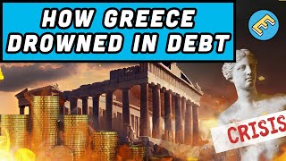 The Greek Debt Crisis Explained | Epic Economics