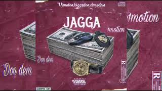 Biggs Don - Jagga ft Dray Don, Vipa Don ( official music audio)