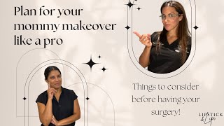 Mommy Makeover: How Should You Prepare For Your Surgery?