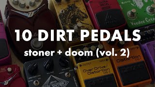 10 Fuzz/Distortion Pedals Stoner + Doom Comparison Vol. 2 [Boss, Danelectro, Behringer, etc]