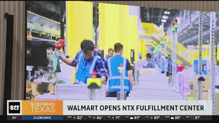 Largest Walmart fulfillment center opens in North Texas