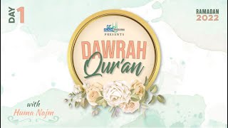 Huma Najm - Dawrah Qur'an 2022 - Day 1