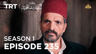 Payitaht Sultan Abdulhamid | Season 1 | Episode 235