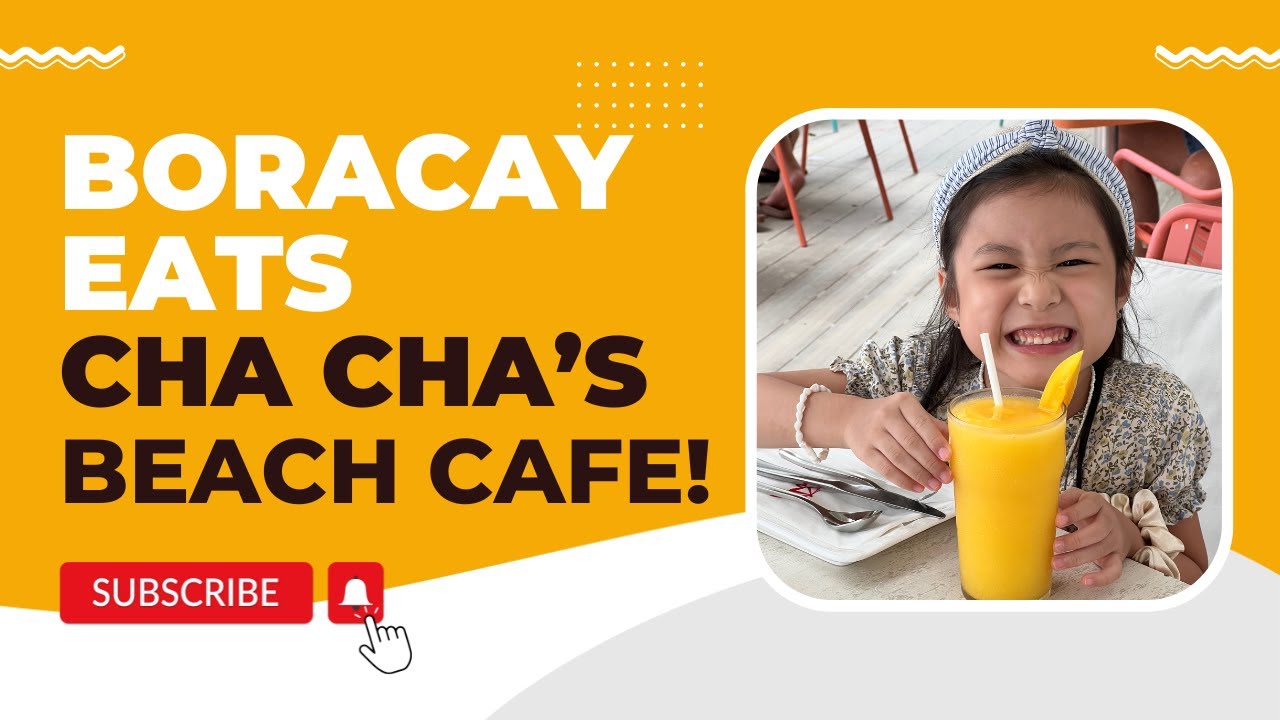 Cha Cha's Beach Cafe In Station 2! | Boracay EATS - YouTube