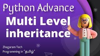 Python Tutorials | Multilevel Inheritance | Tamil