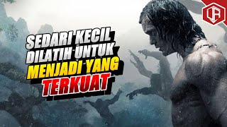 KEMBALINYA SANG RAJA HUTAN | Alur Cerita Film The Legend Of Tarzan (2016)