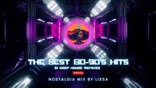 The best 80-90's hits in Deep House & Nu-Disco remixes | Retro hits | 80's Golden hits | 90's hits