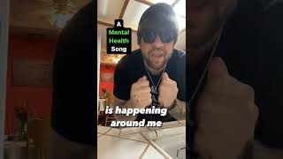 A Mental Health Song #guywiththehair #shorts #shortsvideo #youtubeshorts #viral #new #mentalhealth