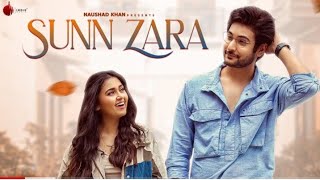 Sunn zara (full song lyrics ) | JALRAJ | Shivin Narang | kk | Mumbai mast kalandar  |