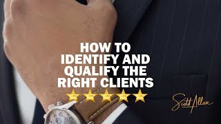 How to identify and qualify the right clients - BANT Method