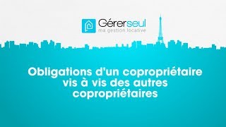 Copropriété : les droits et obligations des copropriétaires