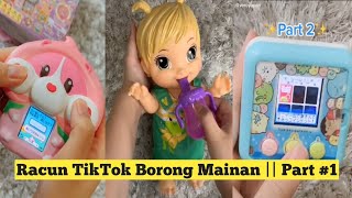 Racun TikTok Borong Mainan || Part #1