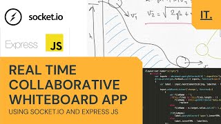 Real time collaborative whiteboard application using socket io and express | ithinktechnologies