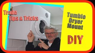 Tumble Clothes Drier (Dryer) Wall Mount | How to DIY