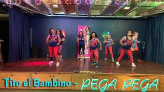 PEGA PEGA , Tito el Bambino zumba Choreography