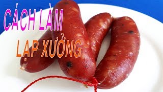 Cách làm LẠP XƯỞNG TƯƠI hương vị ngày tết - HỒNG THANH FOOD