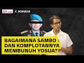 Bagaimana Sambo Membunuh Yosua? | Narasi Explains Bongkar