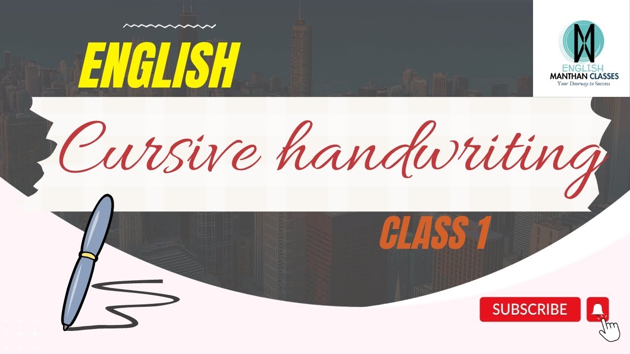 English Cursive Handwriting Basics Of English Class 1 Youtube