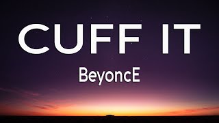 Beyoncé - CUFF IT (Lyrics)