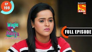 Wagle Ki Duniya-Radhika Asks Sakhi To Step Out Of The Kitchen-Ep 199- Full Episode-18th Nov 2021