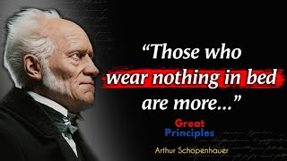arthur schopenhauer quotes | arthur schopenhauer motivation | Great Principles