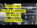 Ford F-150 Clock Blinking/ Flashing? Radio/ Stereo Not Working? - 2009 & Up - Diagnose Yourself