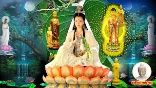 Mỗi Tối Trong Nhà Nghe Thần Lực Chú Đại Bi Này ,Giúp Vận May Tài Lộc Đầy Nhà|Rất Kỳ Linh Nghiệm