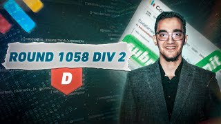 Codeforces Round 1058 | Problem D