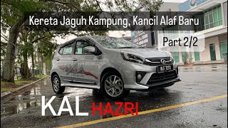 Part 2/2 : Perodua Axia Advance Walkaround Review ((please like & subscribe tuan2 🙇🏻‍♂️))