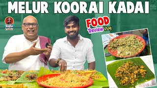 ஒரு Rap பாடிட்டே Non Veg சாப்பாடு! Melur Koorai Kadai | Suresh Chakravarthi's Food Vlog |ThathaTalks